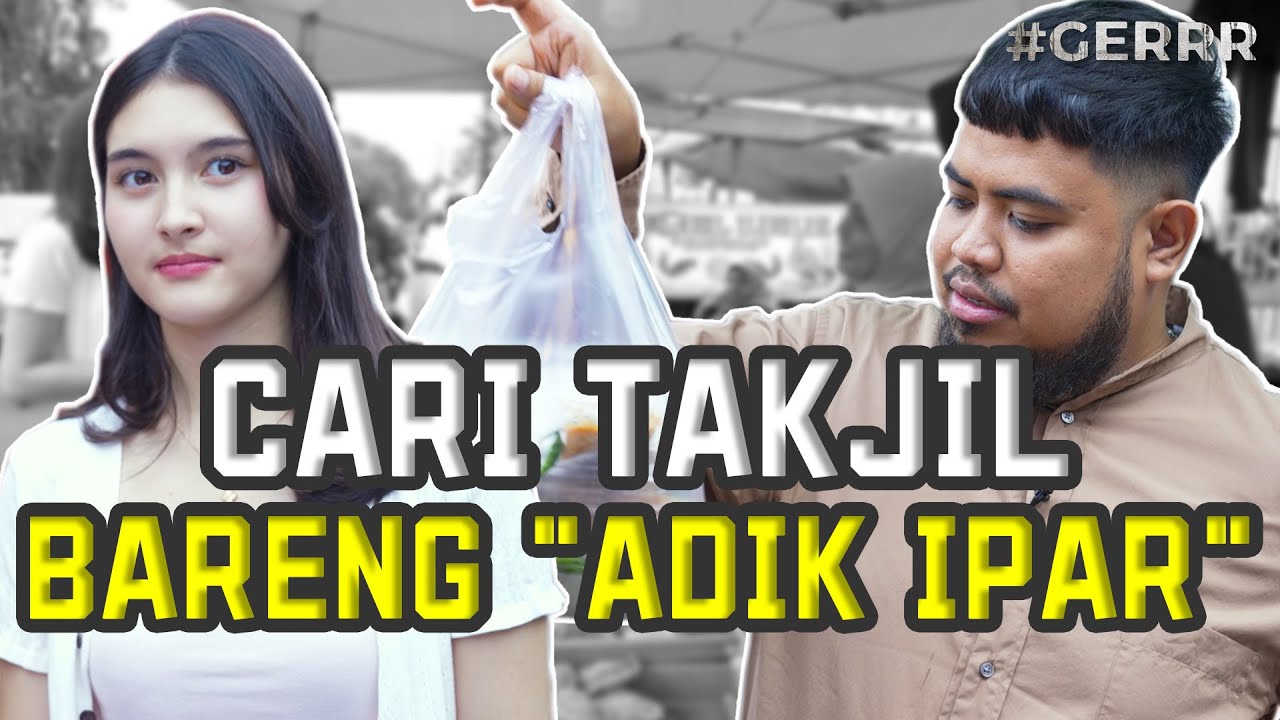 GERRR ~ GABY ROSSE PERTAMA KALI KE PASAR TAKJIL❗SAMPE BORONG PERTUNJUKKAN BARONGSAI❗❗