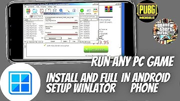 🔥 Hoe Winlator te installeren en in te stellen op Android !! Speel elk pc-spel op een Android-tel...