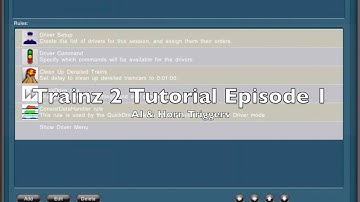 Trainz 2 Tutorial EP1: Basic AI and Horn Trigger