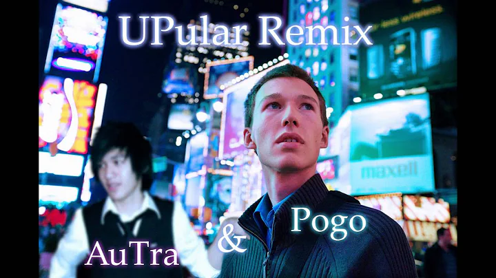 UPular (AuTra Remix) Pogo