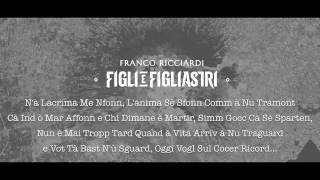 FRANCO RICCIARDI Feat. LUCARIELLO - Te Sento Resimi