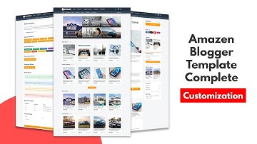 Amazen Blogger Template Complete Customization | Full Tutorial