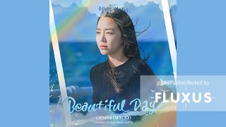 [LYRICS/가사] GEMINI (제미나이) - Beautiful Day (웰컴투 삼달리 OST Part.2)