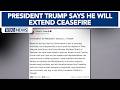 Trumps posts on Truth Social he will extend ceasefire with Iran