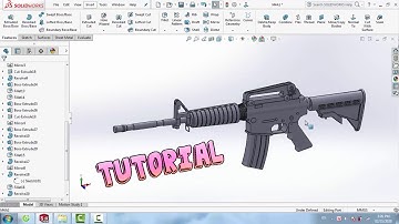Solidworks Tutorial #1 : Carbine M4A1