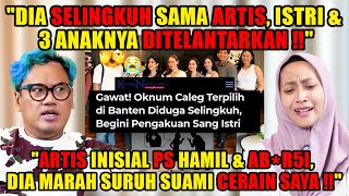 OKNUM CALEG TERPILIH S3L1N6KUH SAMA ARTIS‼️UANG MAHAR & TABUNGAN DIRAMPAS DEMI P3L4K0R‼️