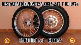 1974 Montesa Cota 247 T  Full Restoration - Part #3 | Wheels
