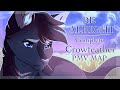 Be Alright | Crowfeather Complete PMV MAP