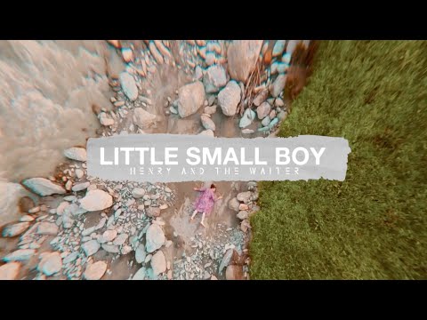 Henry And The Waiter - Little Small Boy (Official Video)