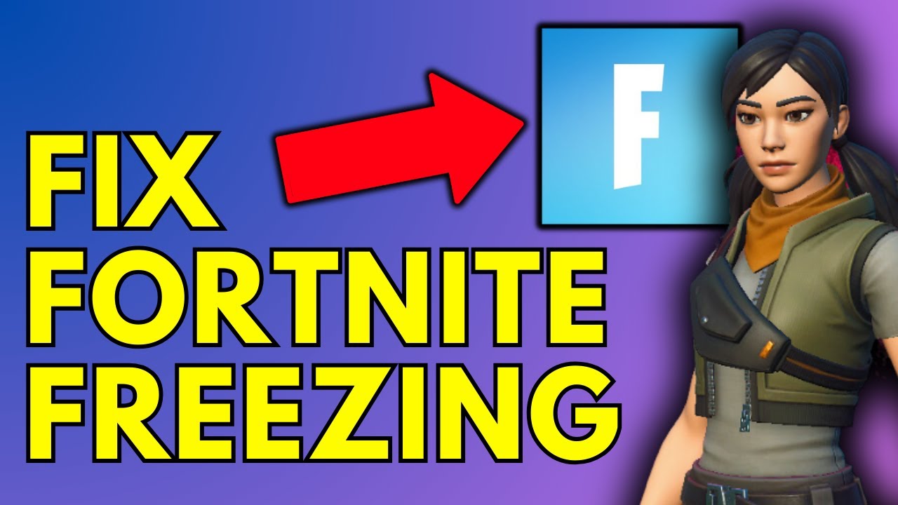 How To Fix Fortnite Freezing On PC - YouTube