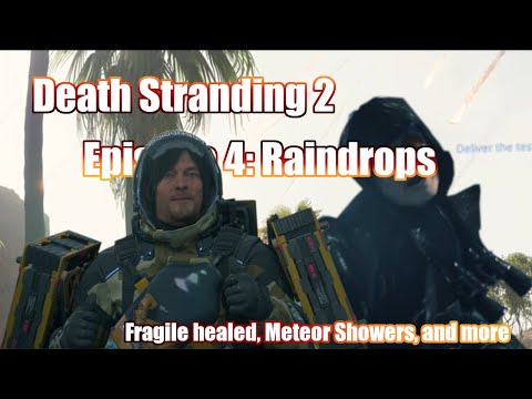 Boogey plays Death Stranding 2: On the Beach - Episode 4: Raindrops
