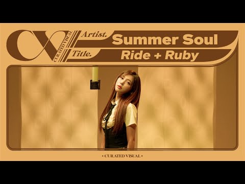   Summer Soul 썸머소울 Ride Ruby Live Performance CURV 4K