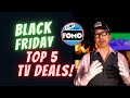 Top 5 Black Friday TV Deals LG CX, Samsung Q90T, Sony X900H and MORE