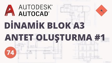 AutoCAD Dersleri #74 | Dinamik Blok A3 Antet Oluşturma - 1