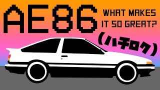 AE86 - What Makes it so Great?