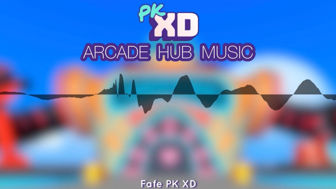 PK XD MUSIC ( arcade hub ) soundtrack