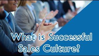 What is successful sales culture? image