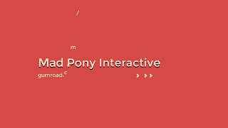 Mad Pony Sliders