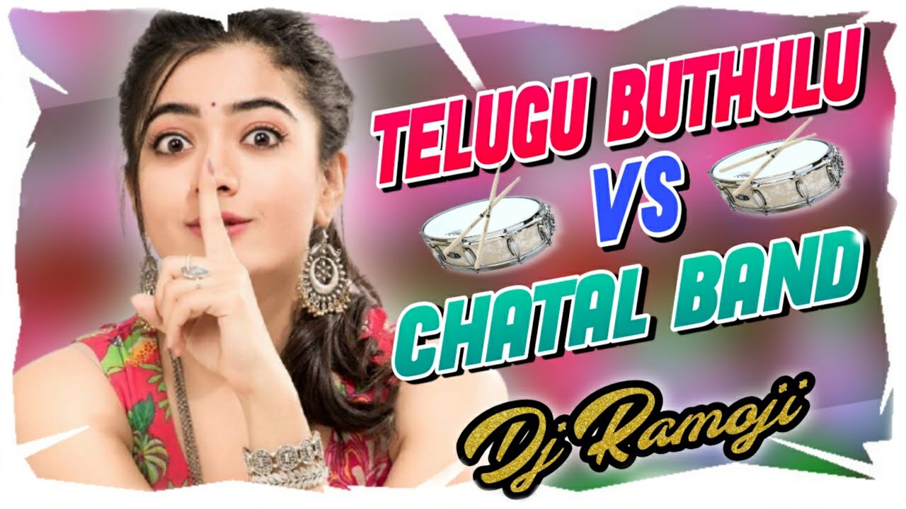 Telugu buthulu vs chatal band 2021 kaccha remix by dj Ramoji