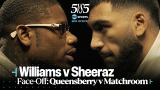 Ammo Williams v Hamzah Sheeraz: Face-Off 👀 5 vs 5: Queensberry vs Matchroom 🔥 Warren vs Hearn