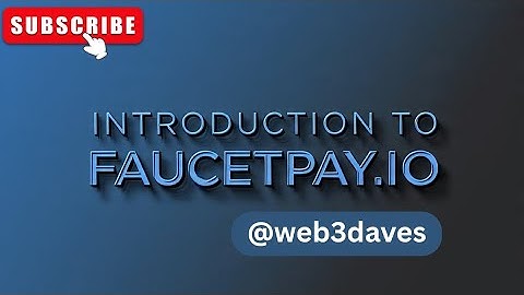Faucetpay-এর সাথে পরিচিতি - আমি Faucetpay.io-তে $১০০+ এর বেশি কীভাবে আয় করেছি