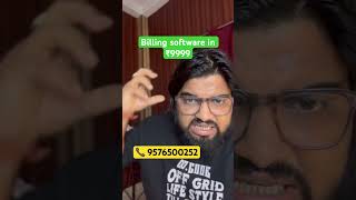 Billing software in ₹9999 || call 9576500252