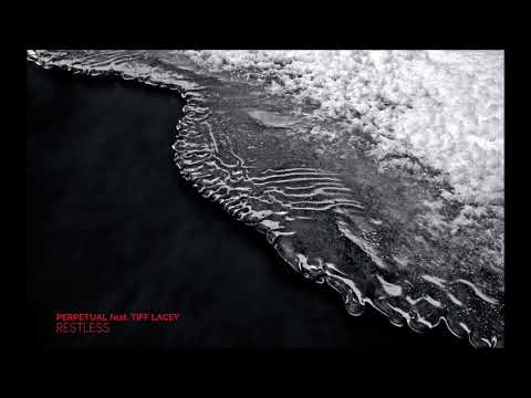 Perpetual Feat Tiff Lacey Restless Matt Holliday Intro Mix Trance