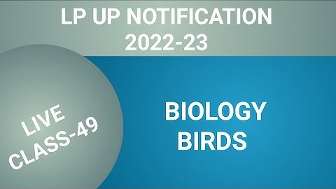 LP/UP NOTIFICATION LIVE CLASS-49 Biology birds #keralapsctips by tomorrow