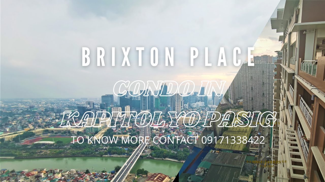 BRIXTON PLACE, Brent Tower Walk through Condo in Kapitolyo Pasig City