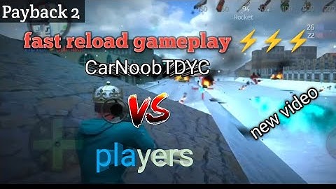 Payback 2 fast reload#payback2 