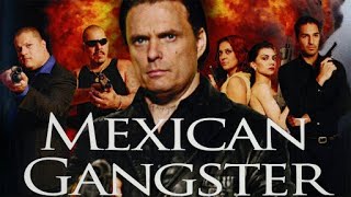 Mexican Gangster | FILM AKCJI | Kryminał | HD | Film darmowy | Polski Lektor