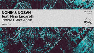 NONIK & NØSVN - Before I Start Again (For The Love Of Progressive EP 3.0)