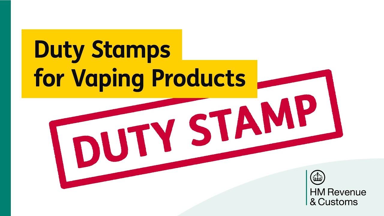 Vaping Products Duty and Vaping Duty Stamps Scheme – what you need to know