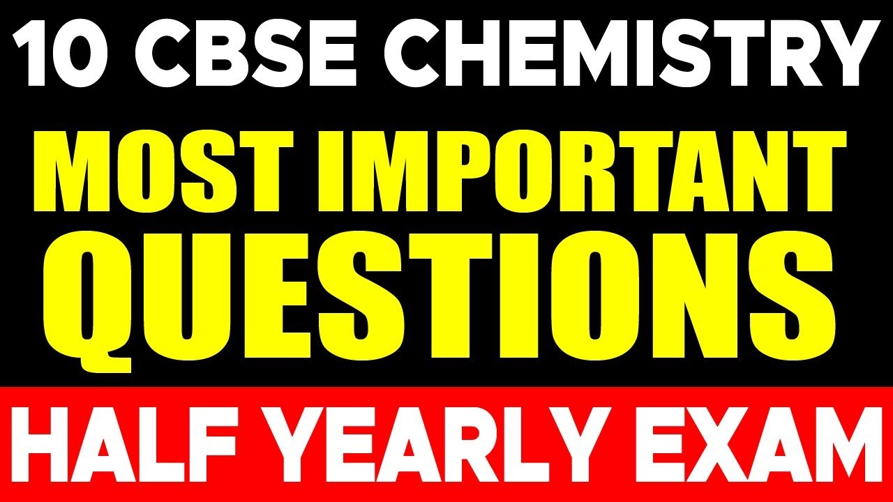 Don’t Miss! Chemistry Half Yearly Exam Important Qs| Rays Class 10 CBSE