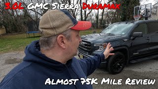 3L Duramax Sierra (almost) 75K Mile Review