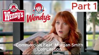 Wendy's Commercials Feat. Morgan Smith Compilation (Part 1) (HD)