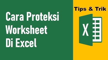 Cara Memberikan Password Worksheet Excel