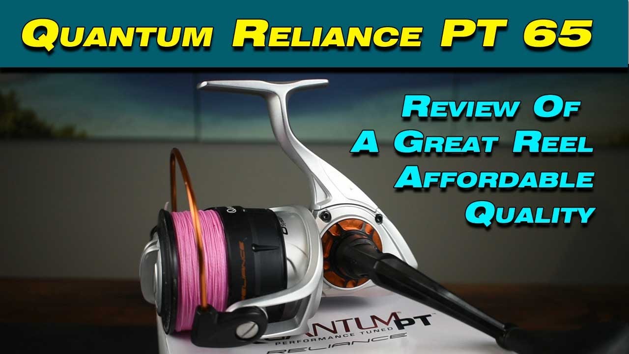 Review Of Quantum PT Reliance 65 Spinning Reel. New 5 year warranty for  2021and cost less than $100 