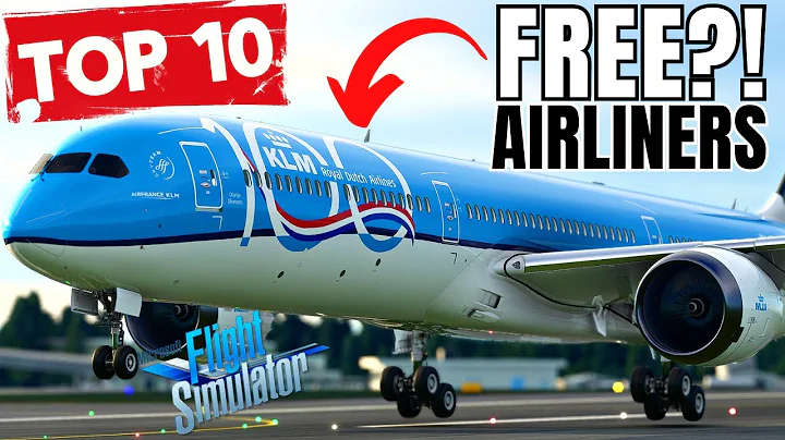 10 Amazing FREE AIRLINERS for MSFS! | PC & Xbox | A380, A350, 787, 747 & More | Existing & Upcoming