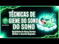 Técnicas de Higiene do Sono