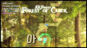 [ADOFAI] 다 와서 나버린 1삑 | ARForest - Forest of Clock (Level by iyaba & DORA)