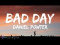 Daniel Powter - Bad Day (Lyrics / Lyric Video)