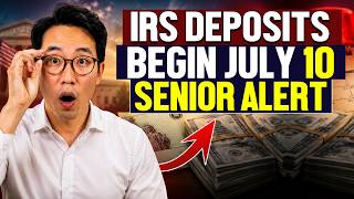 IRS Direct Deposits Begin July 10 — Check If You're Getting Paid