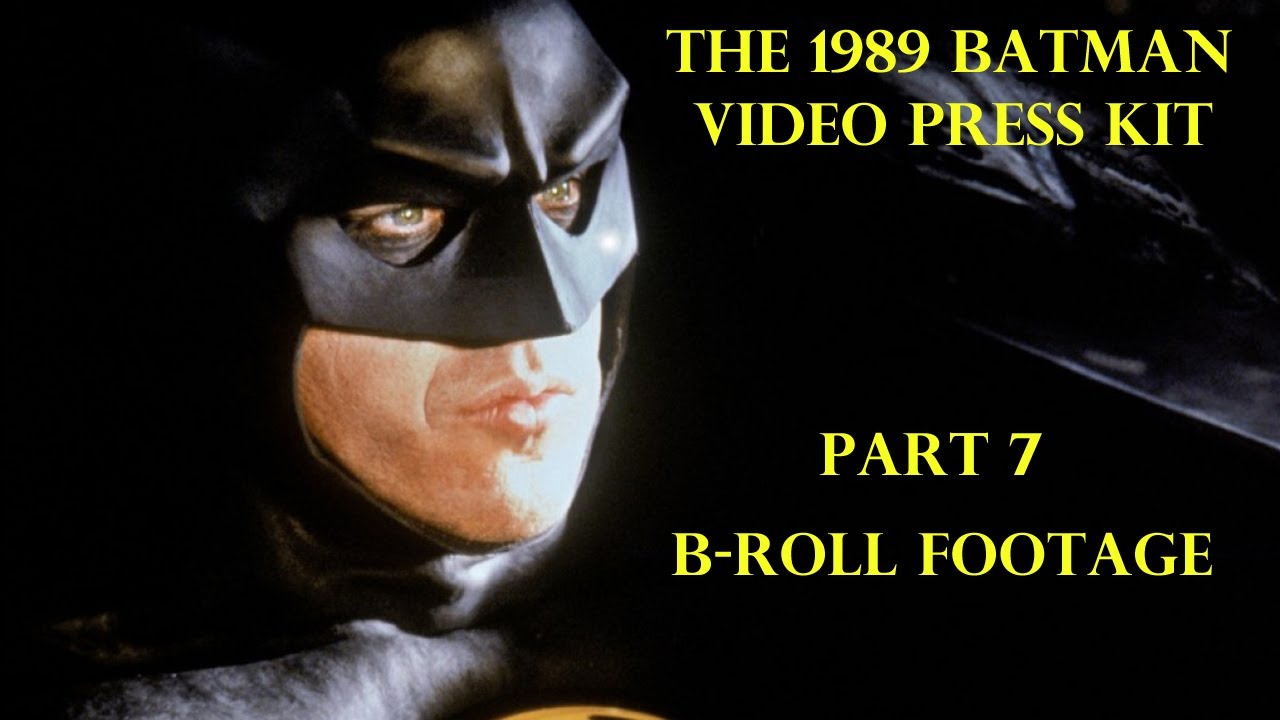 1989 Batman Video Press Kit Part 7 B-Roll Footage 1989Batmanmovie.com Making Of Deleted Scenes