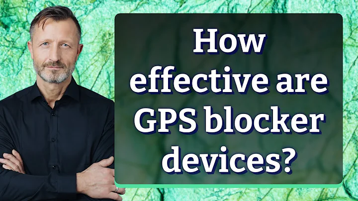 How effective are GPS blocker devices?
