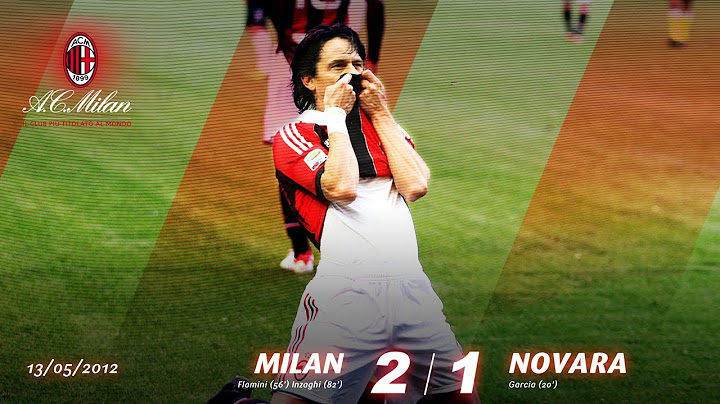 Milan-Novara Highlights 2-1