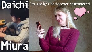 Daichi Miura - let tonight be forever remembered |MV Reaction| 三浦大知 検索動画25 Daichi Miura - let tonight be forever remembered |MV Reaction| 三浦大知 検索動画 25