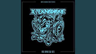 Free Spirit (DJ-Set) - X-Teknokore