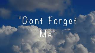 Dont Forget Me Type Beat Free For Profit Type Beat Tags