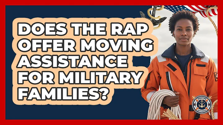 Does The RAP Offer Moving Assistance For Military Families?